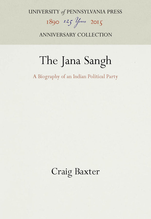 Cover image for The Jana Sangh, isbn: 9780812275834
