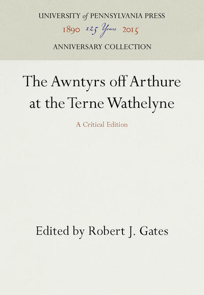Cover image for The Awntyrs off Arthure at the Terne Wathelyne, isbn: 9780812275872