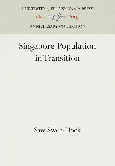 Cover image for Singapore Population in Transition, isbn: 9780812275889