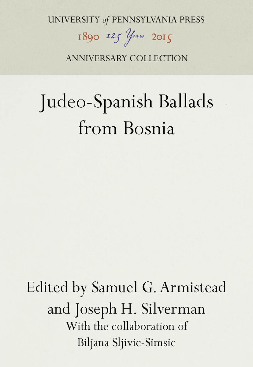 Book cover image for Judeo-Spanish Ballads from Bosnia ISBN: 9780812276312