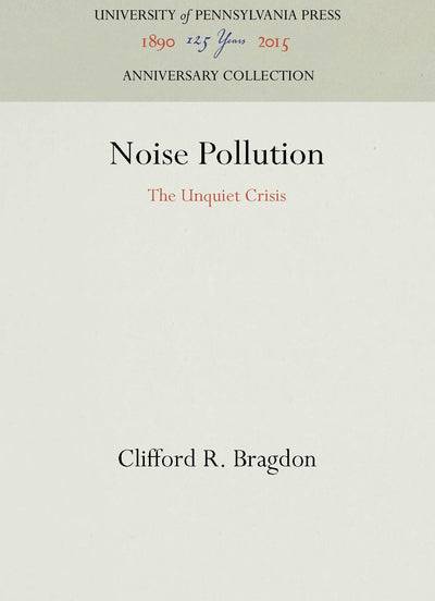 Cover image for Noise Pollution, isbn: 9780812276381