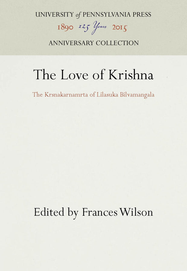 Cover image for The Love of Krishna, isbn: 9780812276558