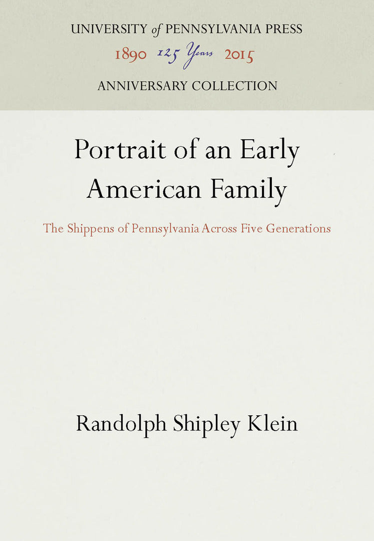 Cover image for Portrait of an Early American Family ISBN 9780812277005