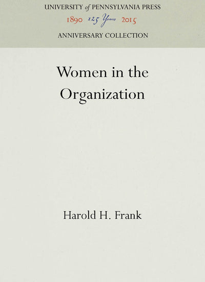 Cover image for Women in the Organization, isbn: 9780812277159