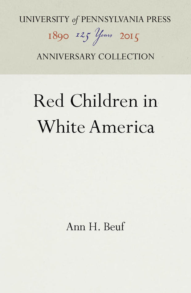 Cover image for Red Children in White America, isbn: 9780812277197
