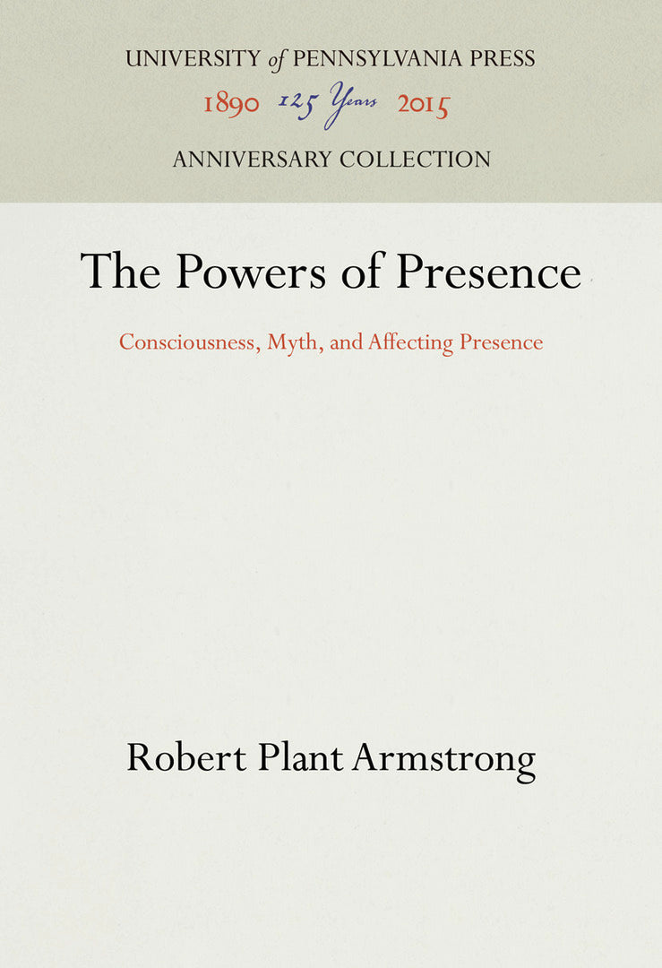 Cover image for The Powers of Presence ISBN 9780812278040