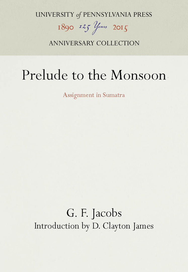 Prelude to the Monsoon