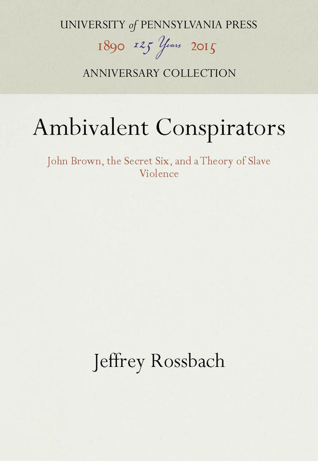 Cover image for Ambivalent Conspirators, isbn: 9780812278590