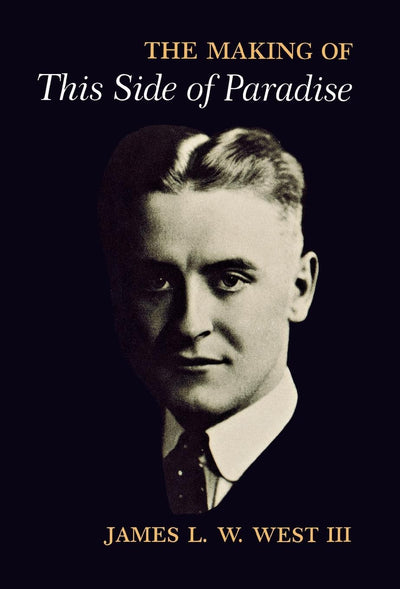 Cover image for The Making of "This Side of Paradise", isbn: 9780812278675