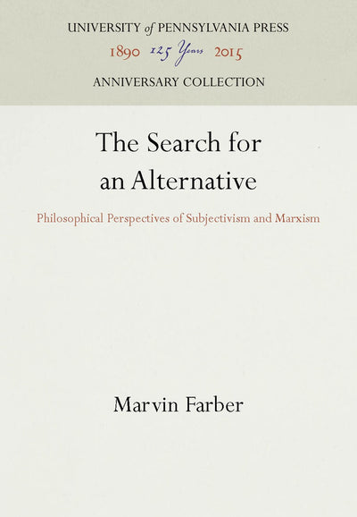 Cover image for The Search for an Alternative, isbn: 9780812279214