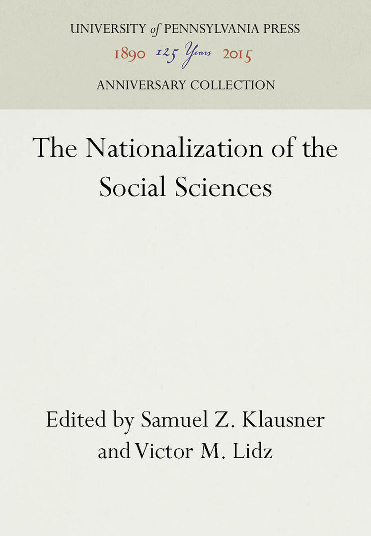 Cover image for The Nationalization of the Social Sciences ISBN 9780812280159