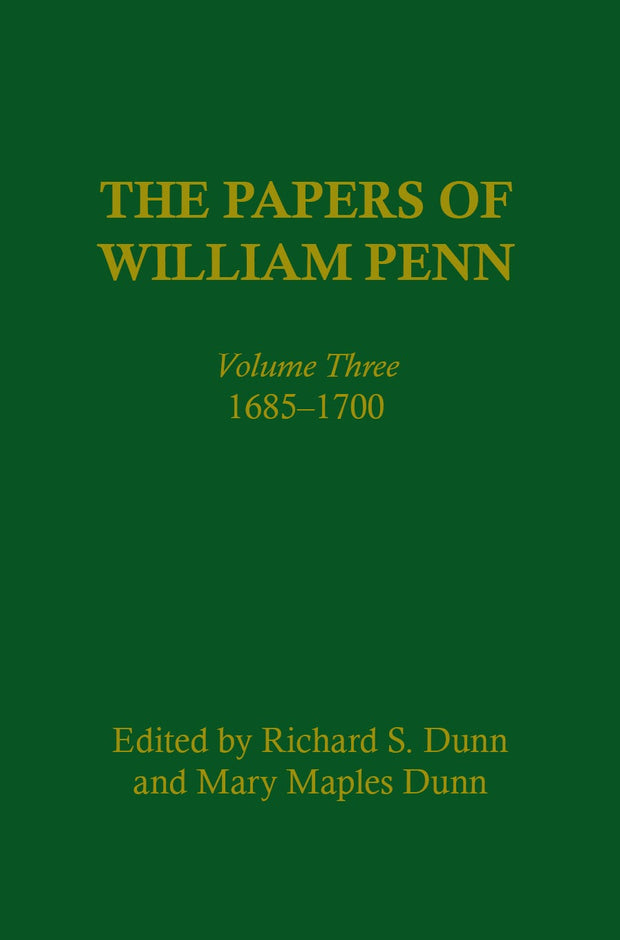 Cover image for The Papers of William Penn, Volume 3, isbn: 9780812280296