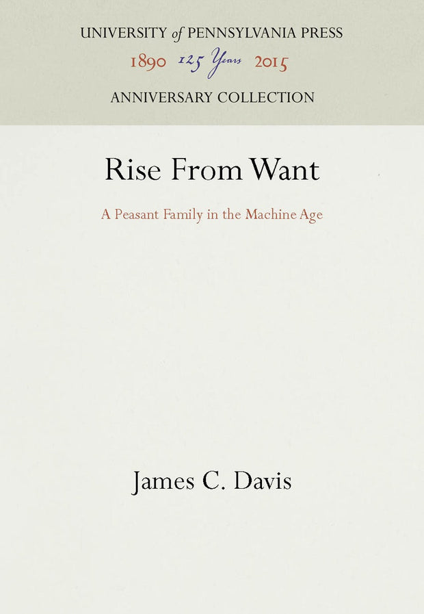 Cover image for Rise From Want, isbn: 9780812280340