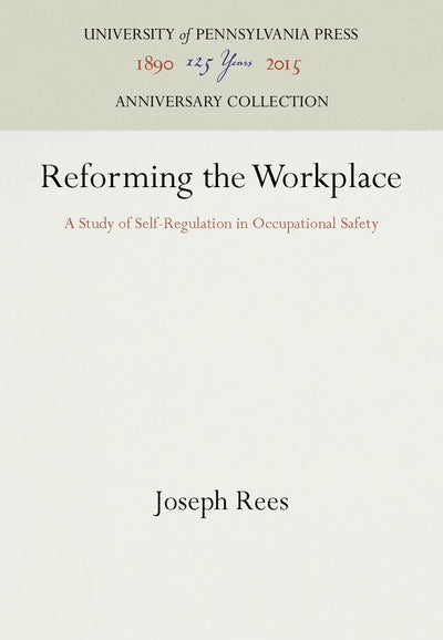 Cover image for Reforming the Workplace, isbn: 9780812281323