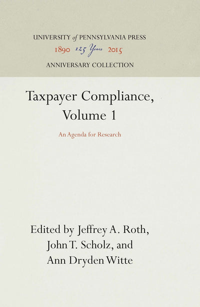 Cover image for Taxpayer Compliance, Volume 1, isbn: 9780812281828
