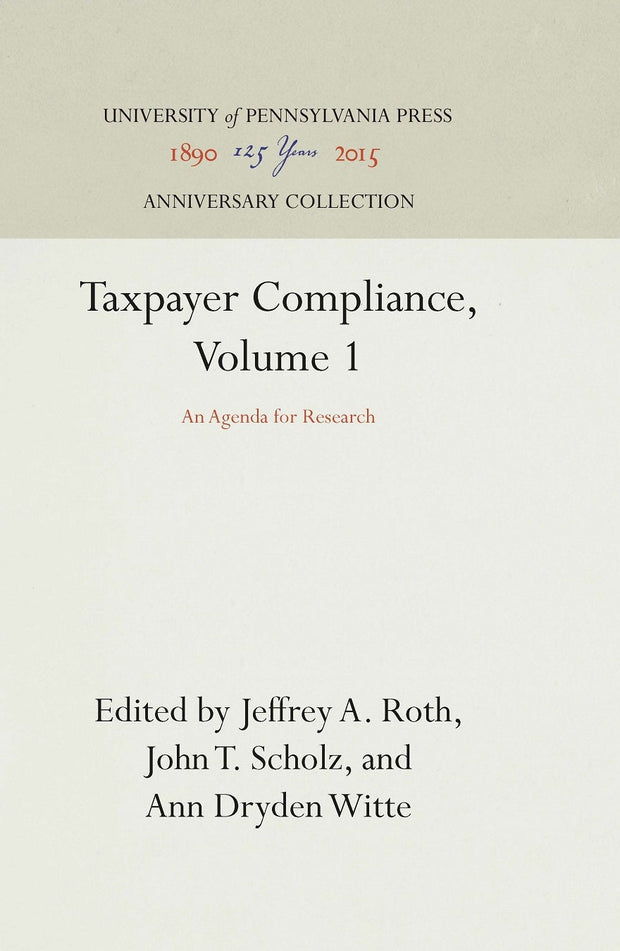 Cover image for Taxpayer Compliance, Volume 1, isbn: 9780812281828