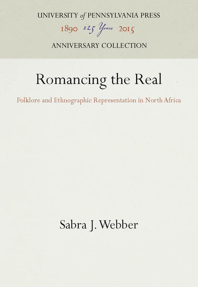 Cover image for Romancing the Real, isbn: 9780812282368