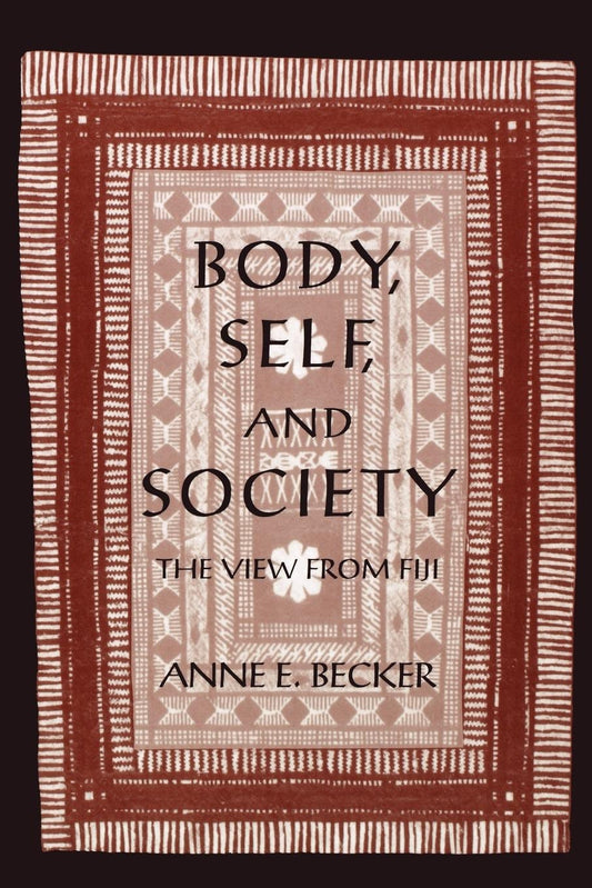 Body, Self, and Society