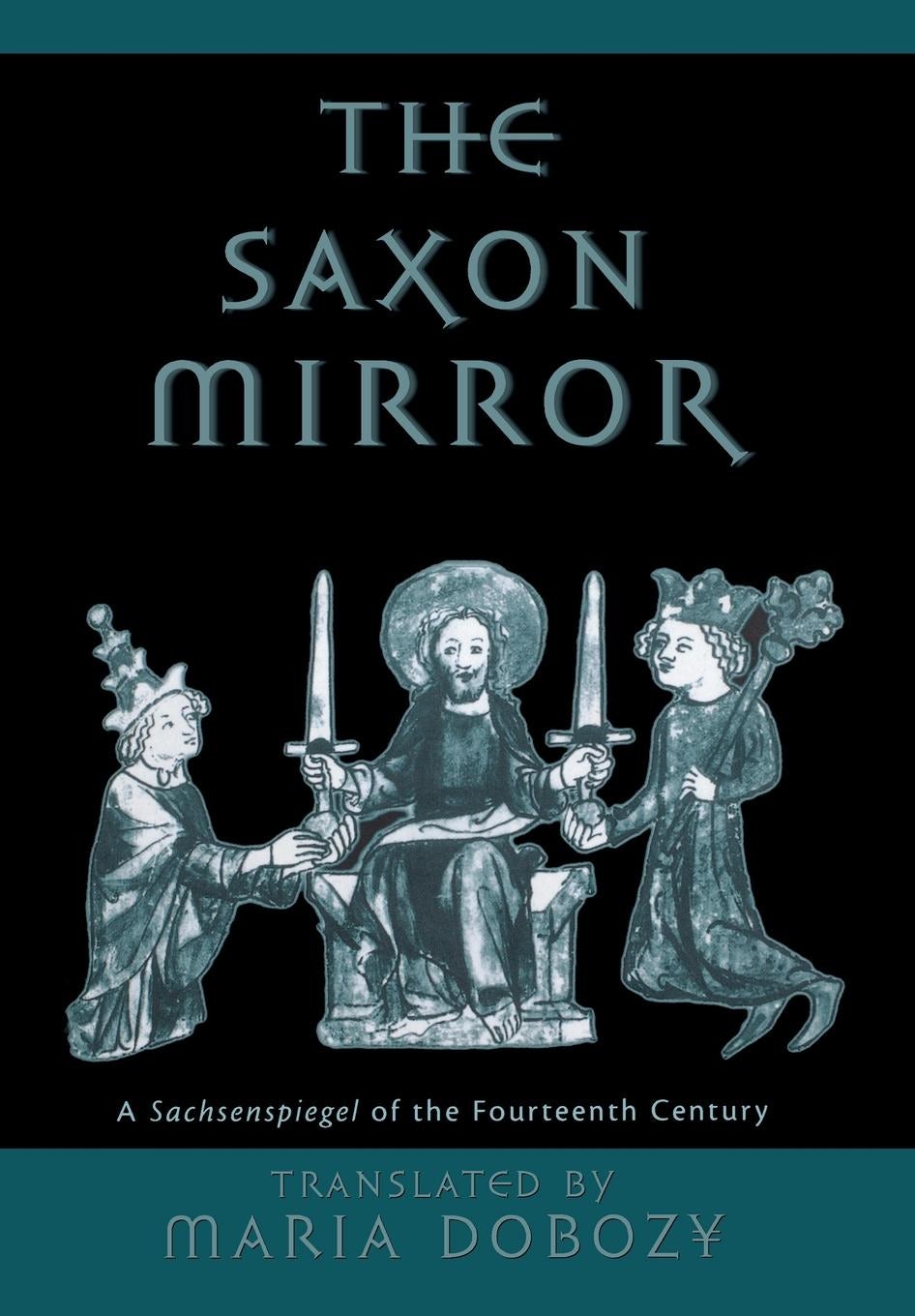 Book cover image for The Saxon Mirror ISBN: 9780812291285