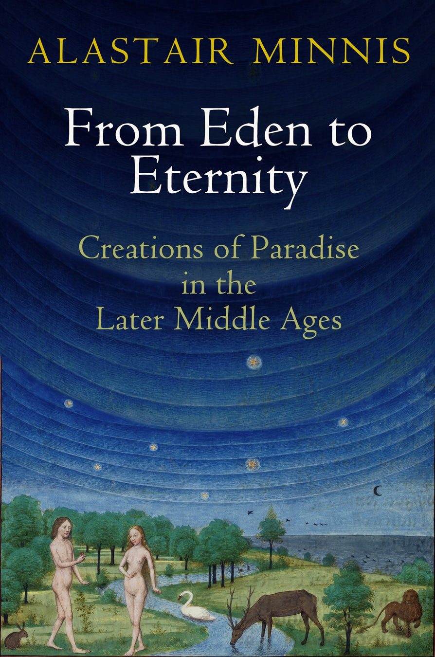 From Eden to Eternity