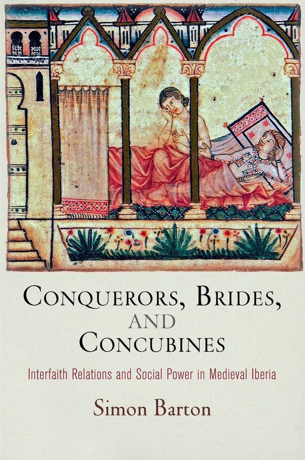 Cover image for Conquerors, Brides, and Concubines, isbn: 9780812292114