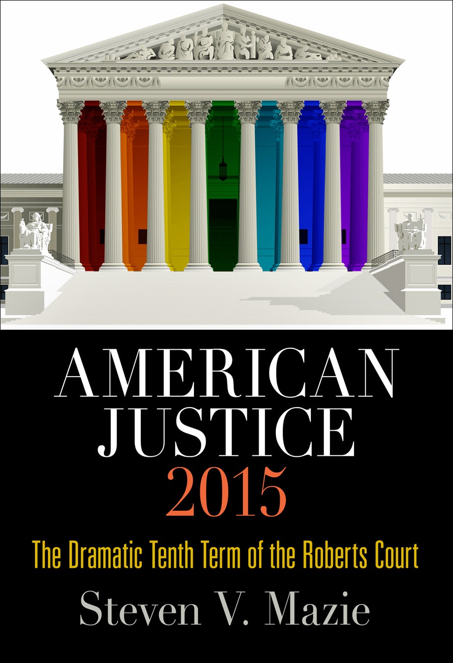 Book cover image for American Justice 2015 ISBN: 9780812292275