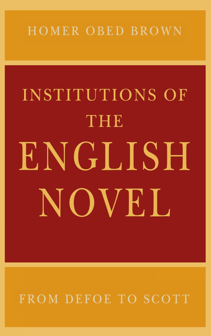 Institutions of the English Novel