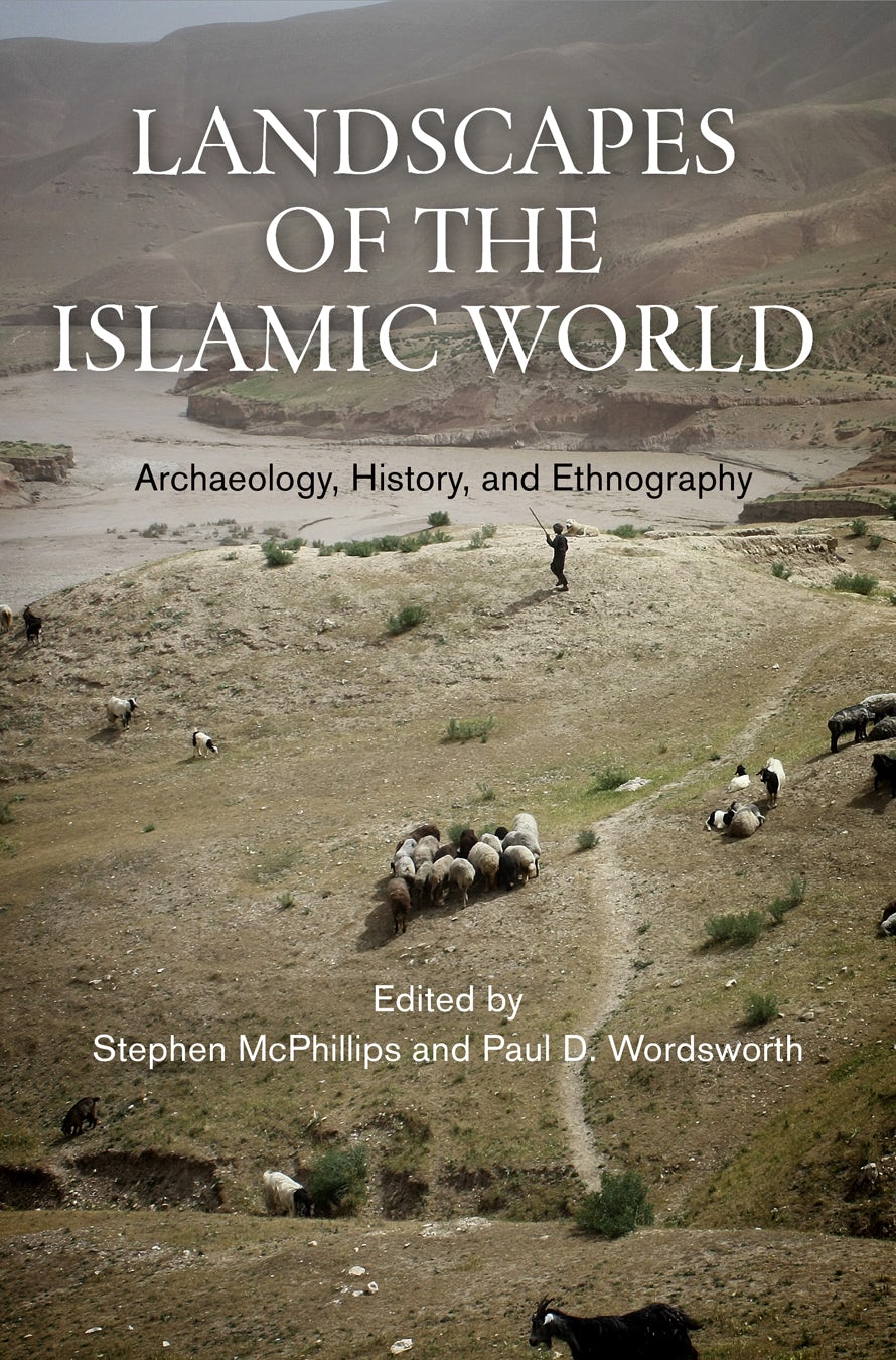 Book cover image for Landscapes of the Islamic World ISBN: 9780812292763
