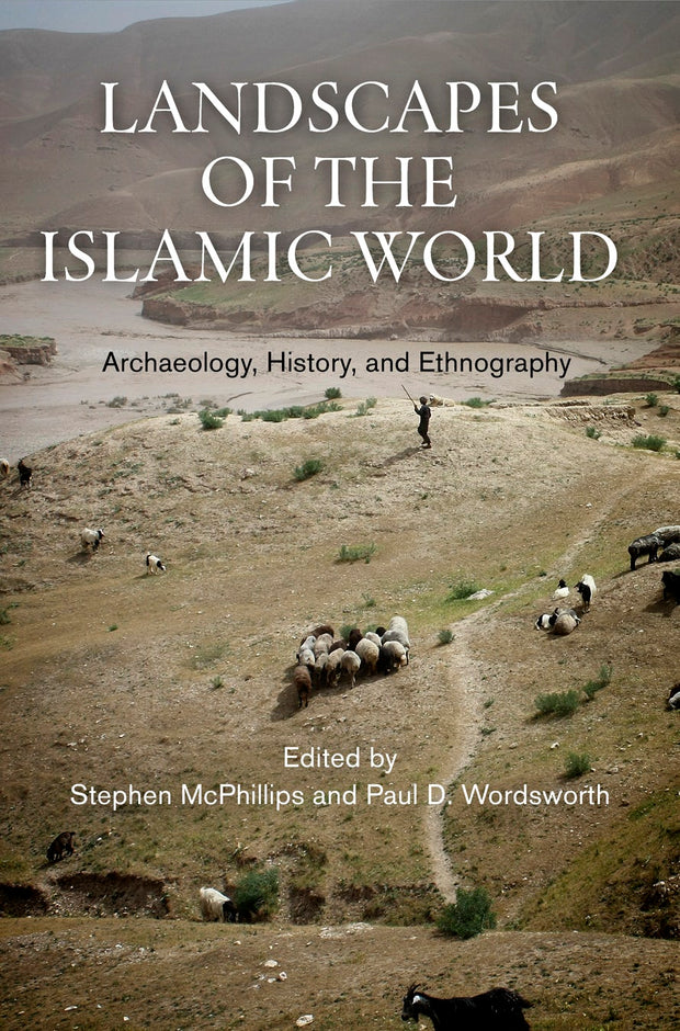 Cover image for Landscapes of the Islamic World, isbn: 9780812292763