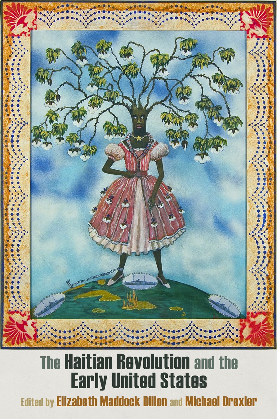 Book cover image for The Haitian Revolution and the Early United States ISBN: 9780812292862