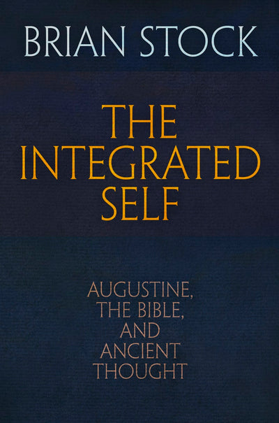 Cover image for The Integrated Self, isbn: 9780812293524