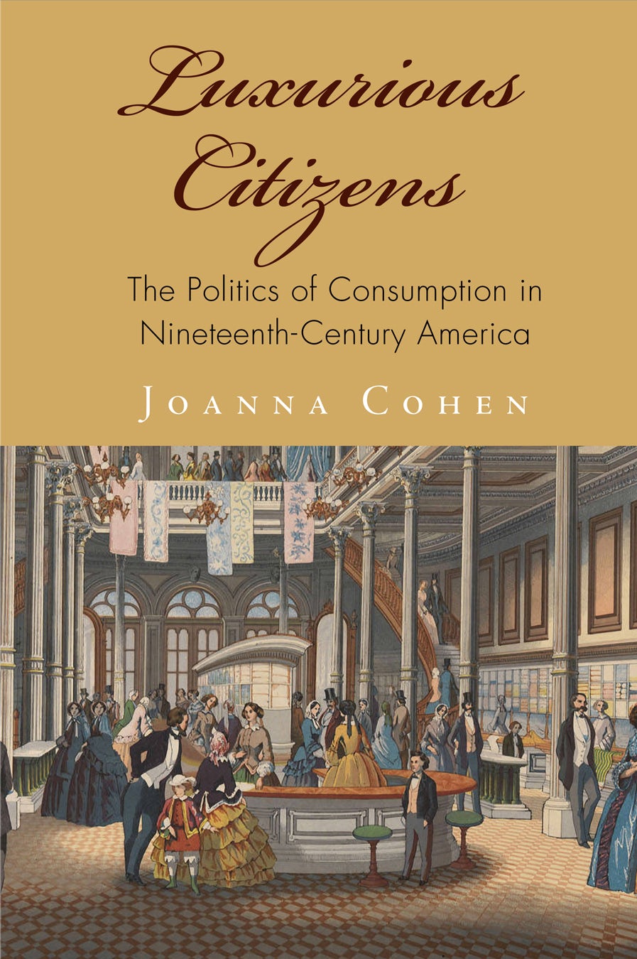 Book cover image for Luxurious Citizens ISBN: 9780812293777
