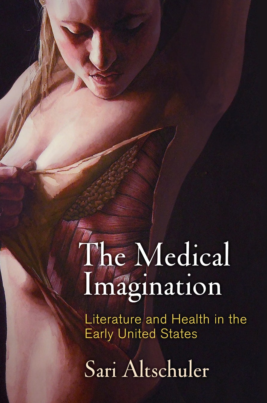 Book cover image for The Medical Imagination ISBN: 9780812294743