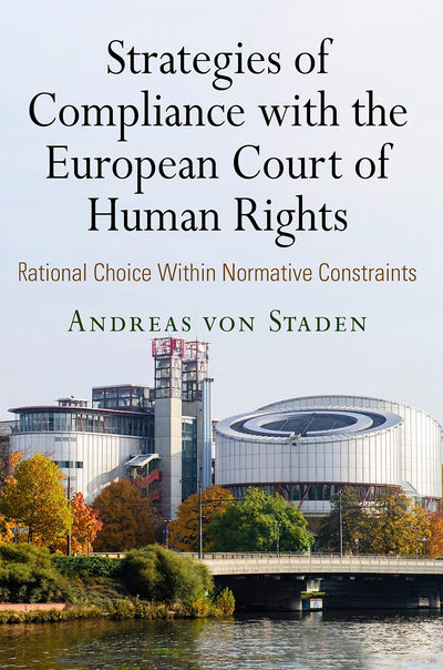 Cover image for Strategies of Compliance with the European Court of Human Rights, isbn: 9780812295153