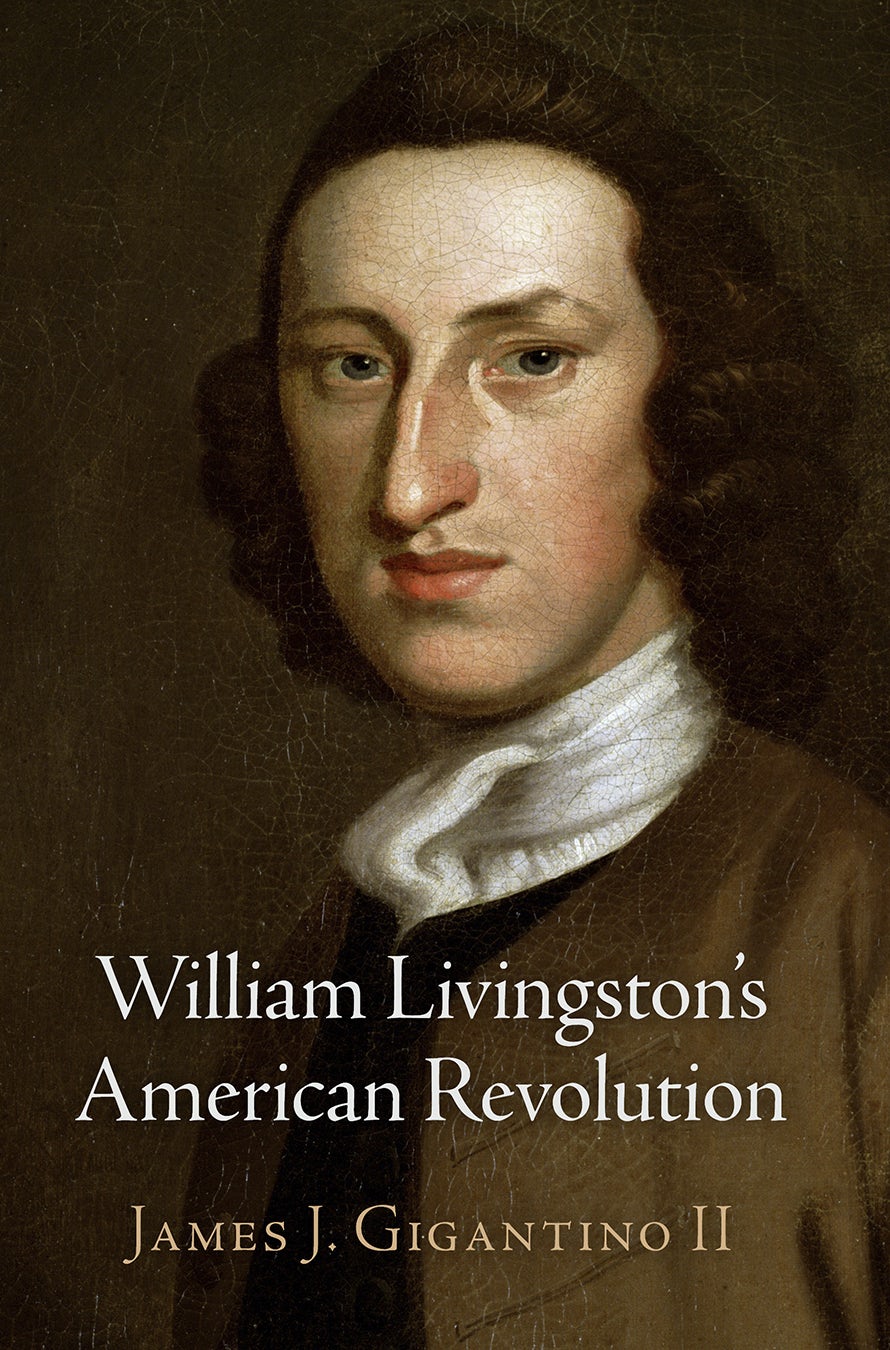 Book cover image for William Livingston's American Revolution ISBN: 9780812295504