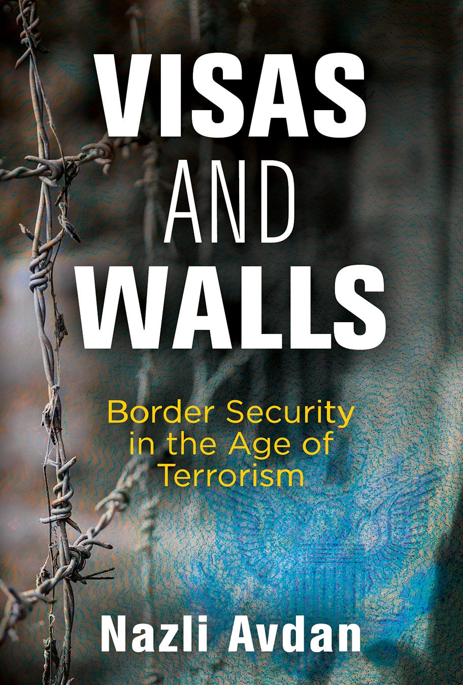 Book cover image for Visas and Walls ISBN: 9780812295696