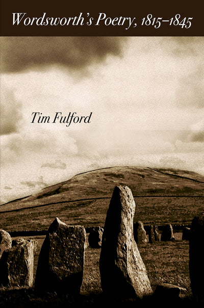 Cover image for Wordsworth's Poetry, 1815-1845, isbn: 9780812295788