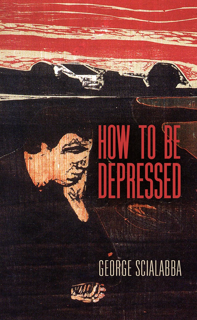 Book cover image for How To Be Depressed ISBN: 9780812296877
