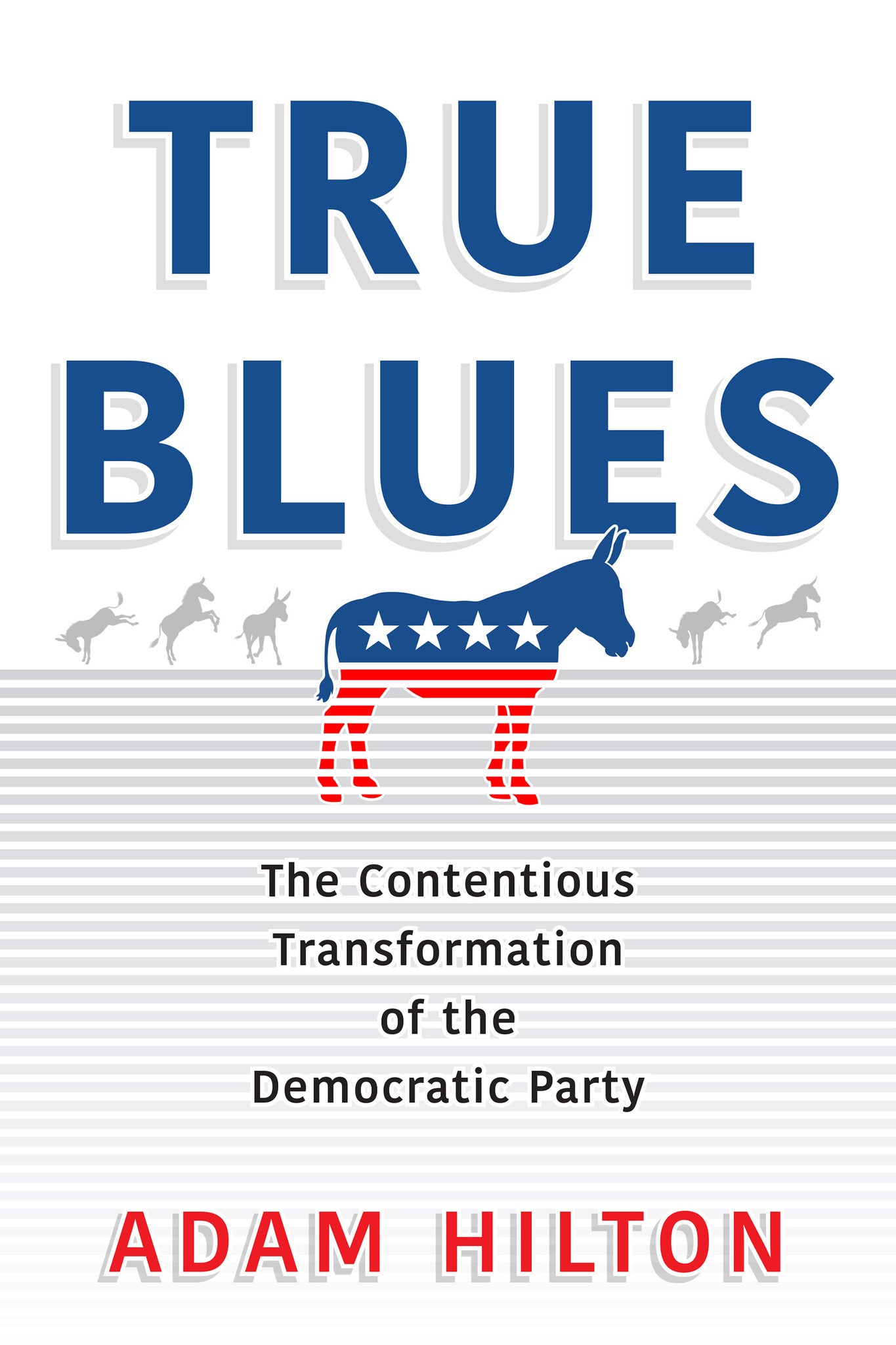 Cover image for True Blues ISBN 9780812297966