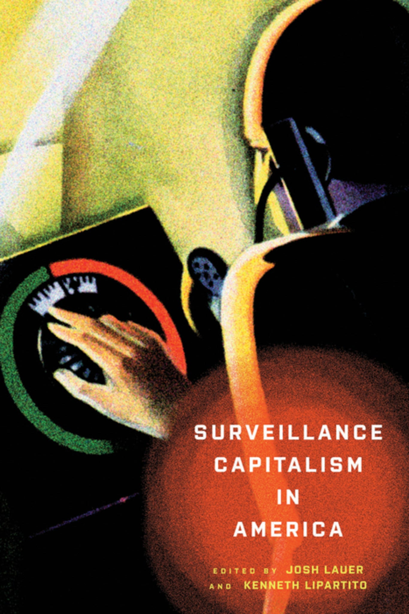 Cover image for Surveillance Capitalism in America ISBN 9780812299946