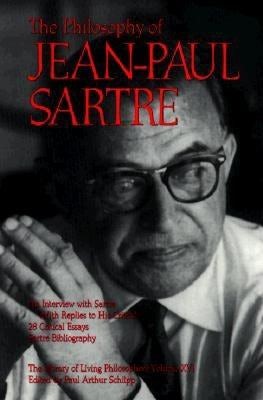 Cover image for The Philosophy of Jean-Paul Sartre, Volume 16, isbn: 9780812691504