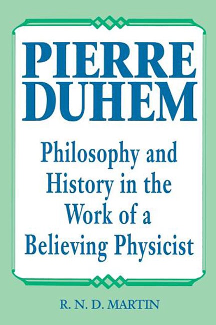 Book cover image for Pierre Duhem ISBN: 9780812691597