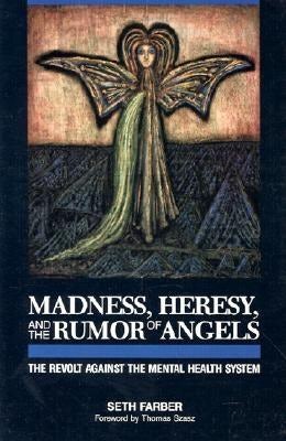 Book cover image for Madness, Heresy, and the Rumor of Angels ISBN: 9780812692006