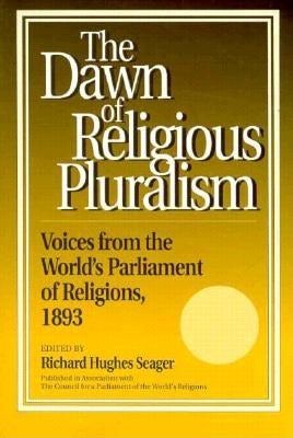 Book cover image for Dawn of Religious Pluralism ISBN: 9780812692235