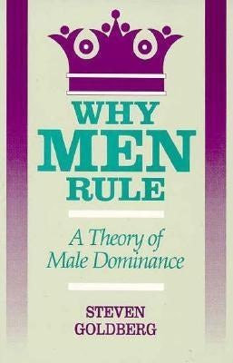 Book cover image for Why Men Rule ISBN: 9780812692372