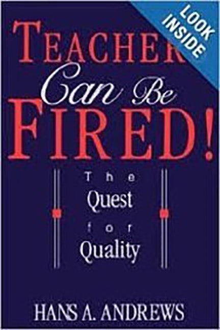 Cover image for Teachers Can Be Fired!, isbn: 9780812692808