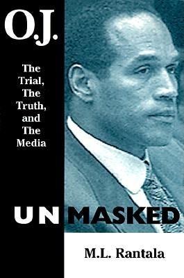 Book cover image for O. J. Unmasked ISBN: 9780812693287