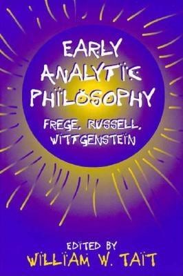 Book cover image for Early Analytic Philosophy ISBN: 9780812693447