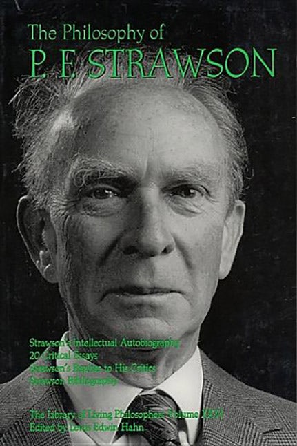 Book cover image for The Philosophy of P. F. Strawson ISBN: 9780812693775