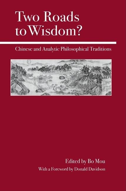 Book cover image for Two Roads to Wisdom? ISBN: 9780812694345